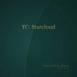 [付费深度] YC Starcloud：太空数据中心启航