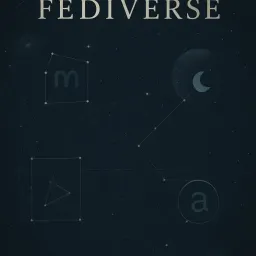 20-XXV  A Fediverse ⁂Odyssey