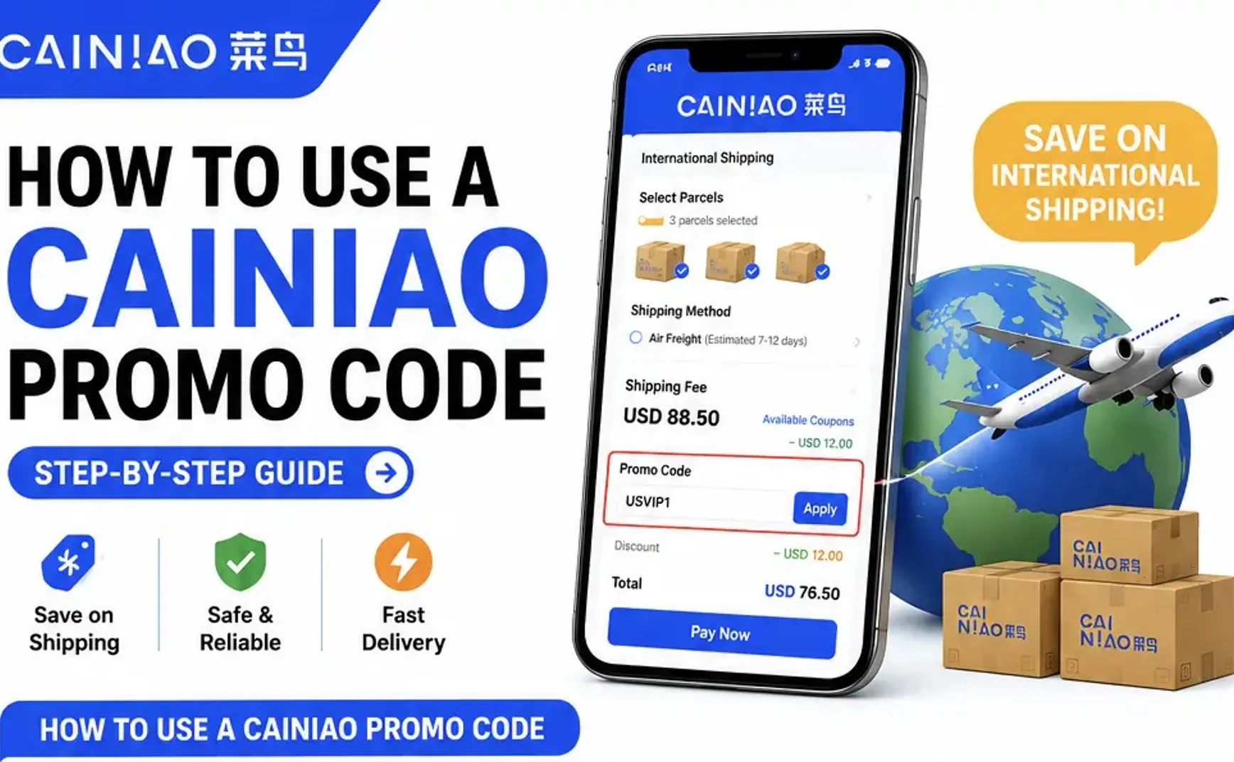 How To Use A Cainiao Promo Code