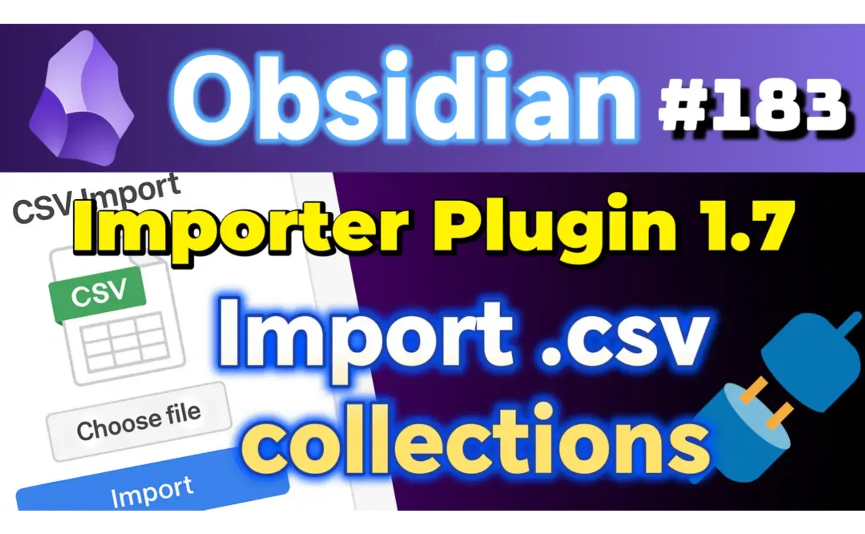 Obs183｜CSVファイルをObsidian Importer pluginで素早く取り込み、収集ノートを作成し、Bases Group機能を紹介。一括で数千件のデータを取り込み、手動のコピー＆ペーストにさようなら！