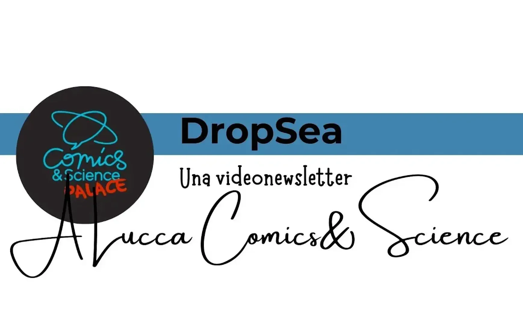 La scienza con i supereroi a Lucca Comics&Science 2023