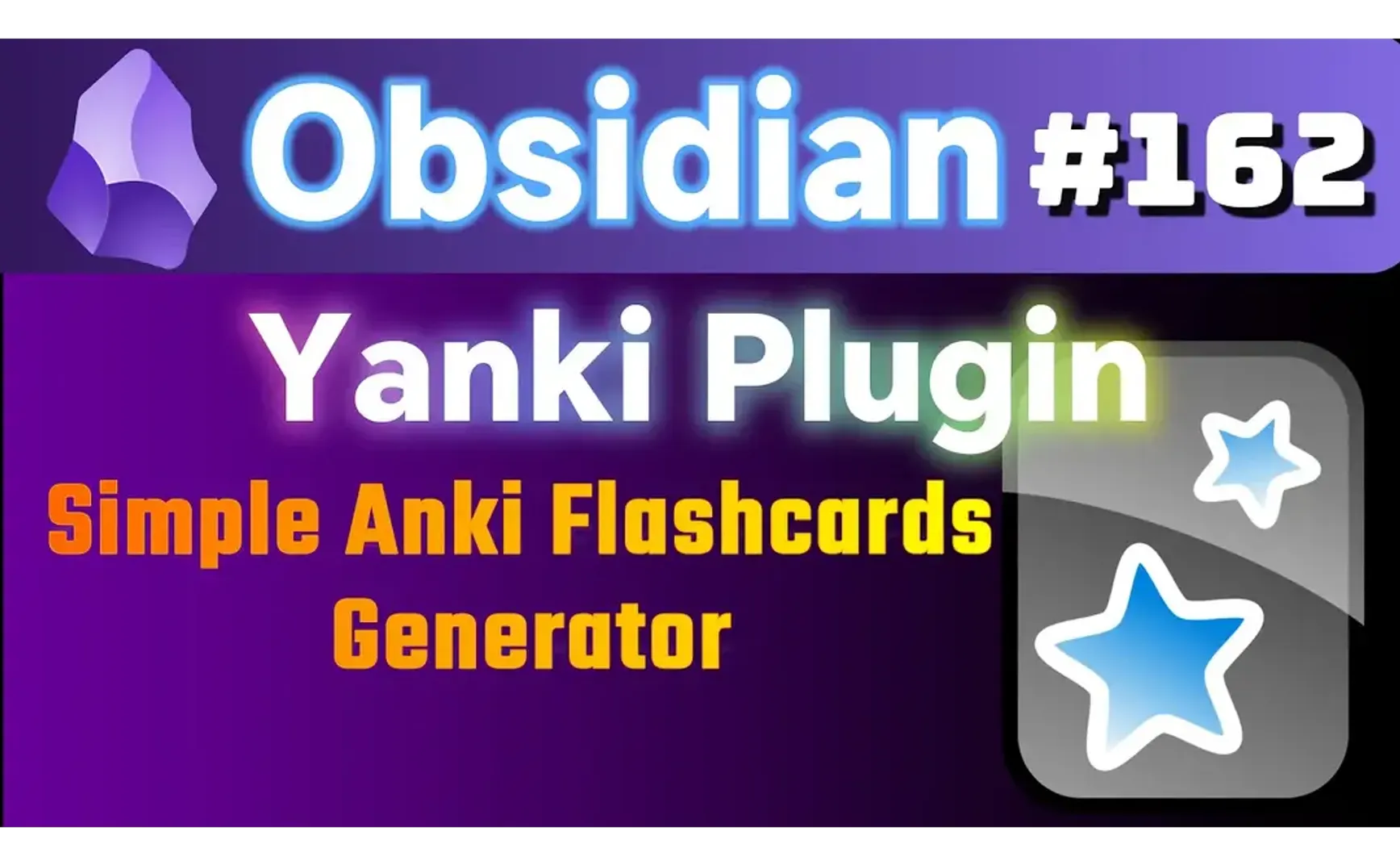 Obs162｜Obsidian's Simple and Easy-to-Use New Anki Plugin: Yanki and Anki Syncing Techniques