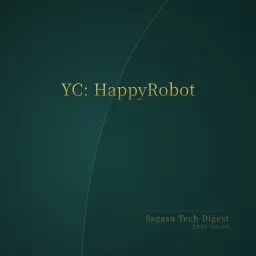 [付费深度] YC独角兽HappyRobot：AI接管企业通讯