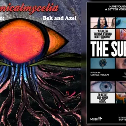 Discussion on The Substance, Faust and Frankenstein w/ Axel